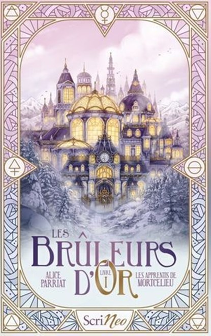Les Bruleurs d'Or - Tome 1 Les apprentis de Mortcelieu, Alice Parriat - Ebook - 9782381673080
