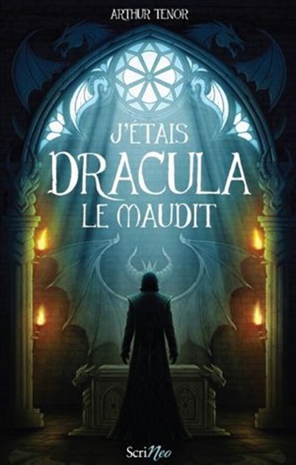 J'étais Dracula le maudit, Arthur Ténor - Ebook - 9782381673868