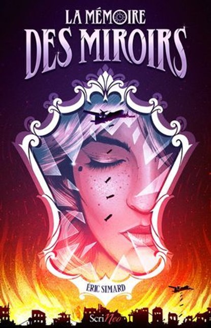 La mémoire des miroirs, Éric Simard - Ebook - 9782381674315