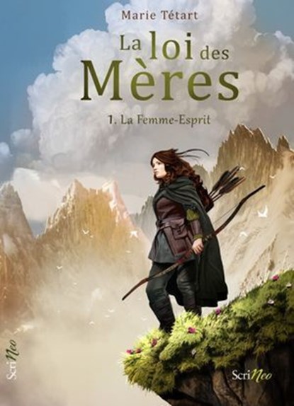 La Loi des Mères - Tome 1 La Femme-esprit, Marie Tétart - Ebook - 9782381674346