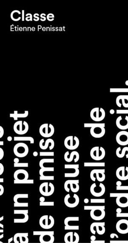 Classe, Etienne Penissat - Ebook - 9782381910642