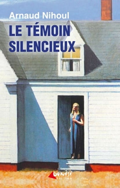 Le témoin silencieux, Arnaud Nihoul - Ebook - 9782382010730