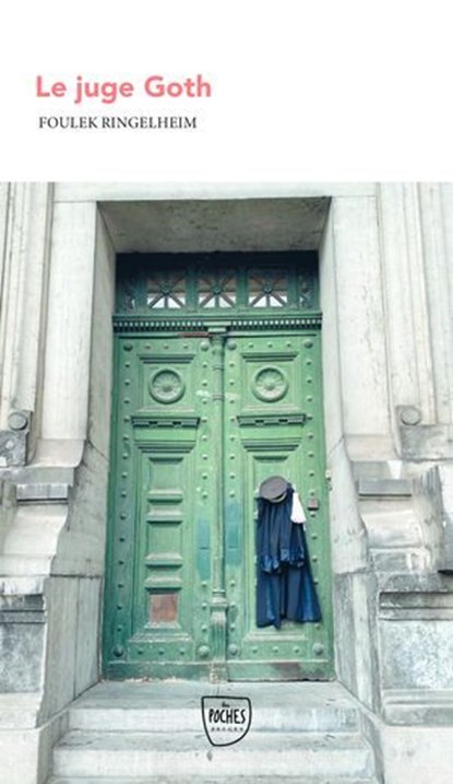 Le juge Goth, Foulek Ringelheim - Ebook - 9782382010891