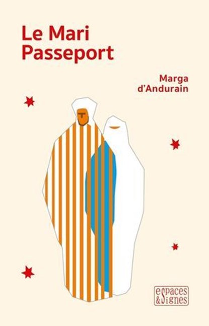 Le Mari Passeport, Marga Andurain (d') - Ebook - 9782382060414