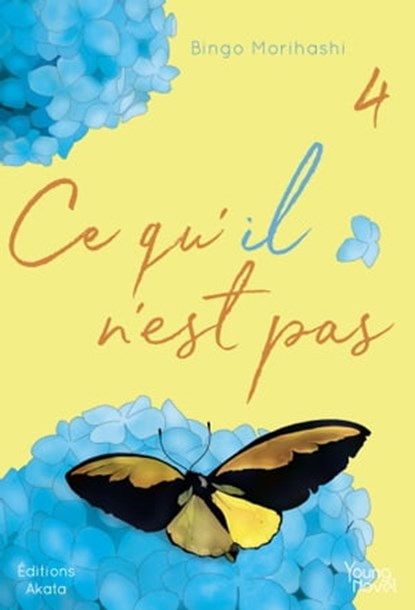 Ce qu'il n'est pas - Tome 4, Bingo Morihashi - Ebook - 9782382121139