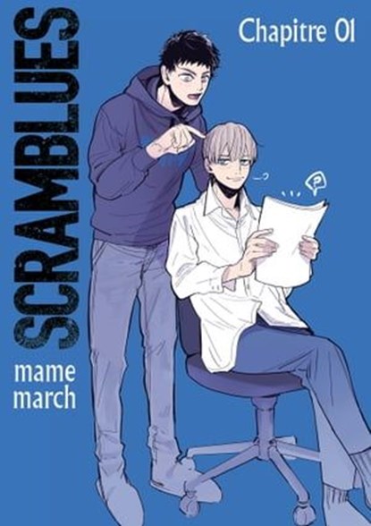Scramblues - Chapitre 1 (VF), mame march - Ebook - 9782382129807