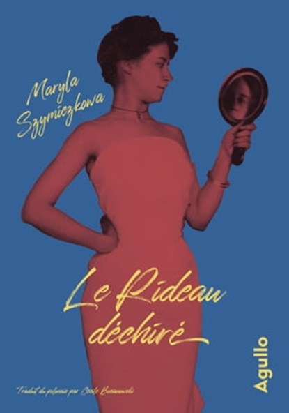 Le Rideau déchiré, Maryla Szymiczkowa - Ebook - 9782382460870