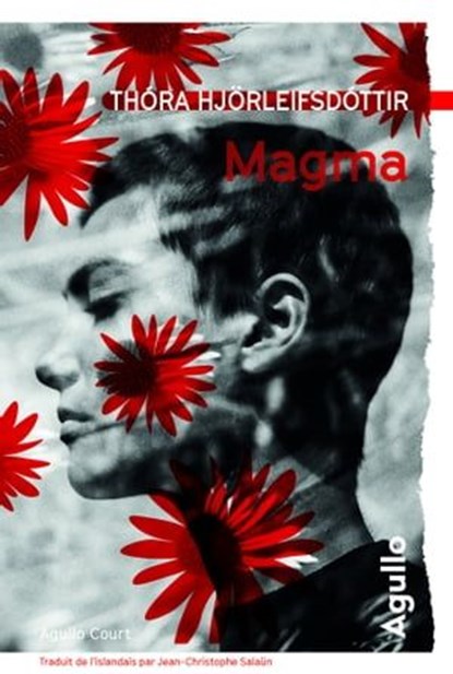 Magma, Thora Hjorleifsdottir - Ebook - 9782382461105