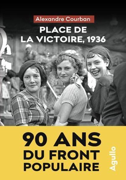 Place de la Victoire, 1936, Alexandre Courban - Ebook - 9782382461563