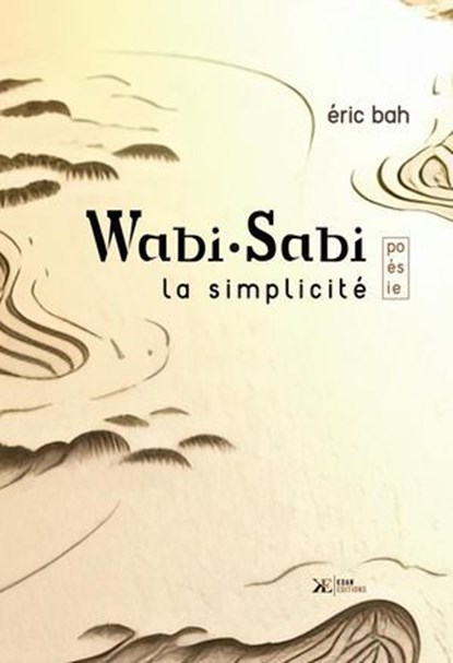 Wabi•Sabi, Éric Bah - Ebook - 9782382531150