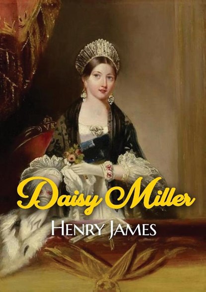 Daisy Miller, Henry James - Paperback - 9782382744048
