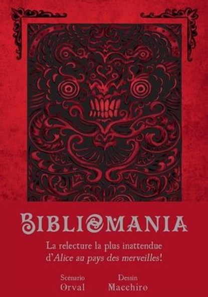Bibliomania, Orval ; Macchiro - Ebook - 9782382812938