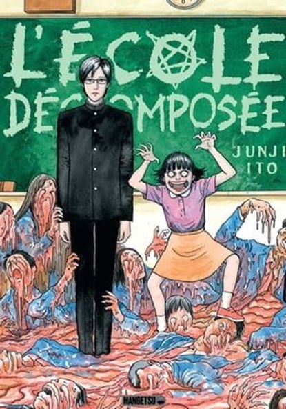 L'École décomposée, Junji Ito ; Virginie Nebbia - Ebook - 9782382813676