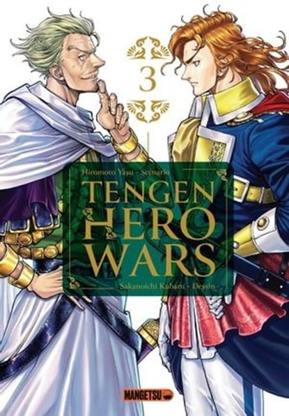 Tengen Hero Wars T03, Yasu Hiromoto ; Kubaru Sakanoichi - Ebook - 9782382817254