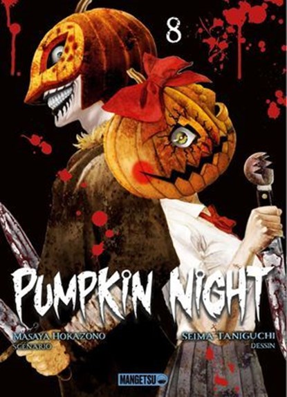 Pumpkin Night T08, Masaya Hokazono ; Seima Taniguchi - Ebook - 9782382818060