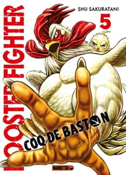 Rooster Fighter - Coq de Baston T05, Shu Sakuratani - Ebook - 9782382818824