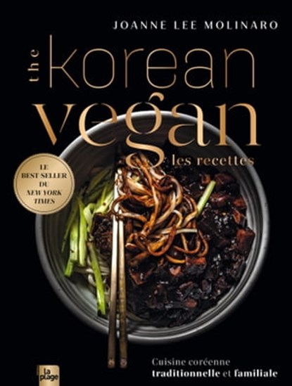 The Korean Vegan, les recettes, Joanne Lee Molinaro - Ebook - 9782383381709