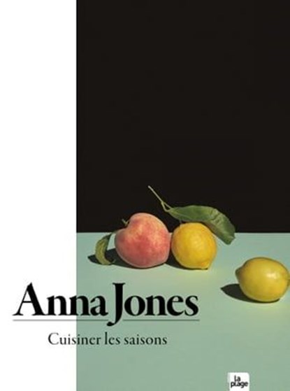 Cuisiner les saisons, Anna Jones - Ebook - 9782383383604