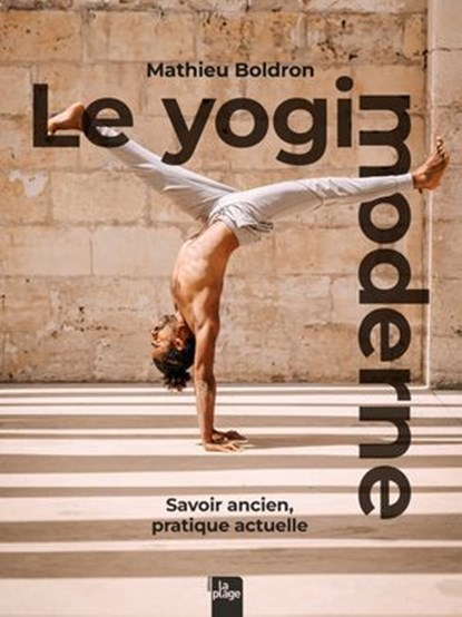 Yogi Moderne, Mathieu Boldron - Ebook - 9782383385042