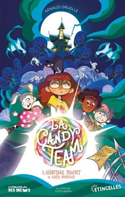 La Candy Team - L'Héritage maudit de Greta Morfidus, Arnaud Druelle - Ebook - 9782383494744