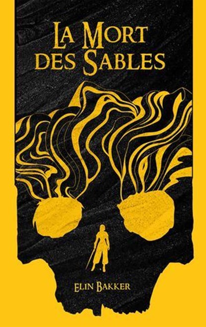 La Mort des Sables, Elin Bakker - Ebook - 9782383920113