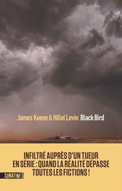 Black Bird, James Keene ; Hillel Levin - Ebook - 9782383990710