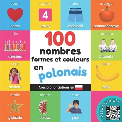 100 nombres, formes et couleurs en polonais, Yukismart - Paperback - 9782384121465
