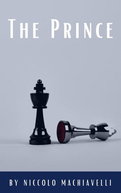 The Prince, Niccolo Machiavelli - Ebook - 9782384230839