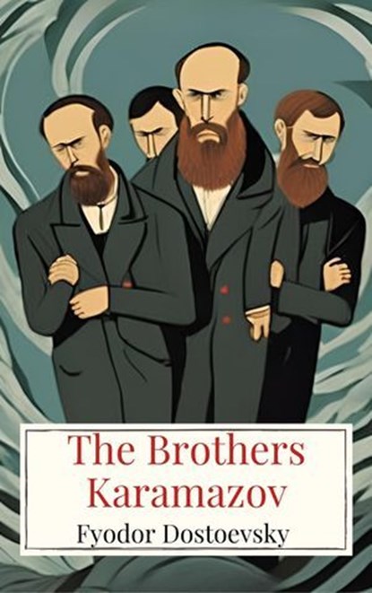 The Brothers Karamazov, Fyodor Dostoevsky ; Icarsus - Ebook - 9782384232406