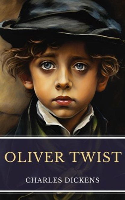 Oliver Twist, Charles Dickens - Ebook - 9782384232482