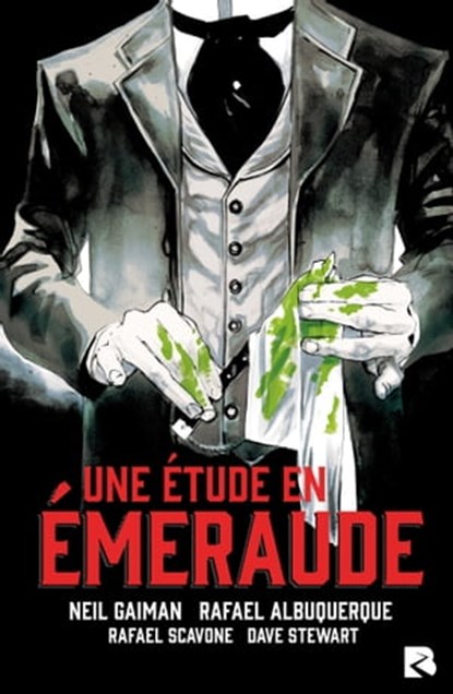 Une Étude en Émeraude, Neil Gaiman ; Dave Stewart ; Rafael Scavone - Ebook - 9782384260195
