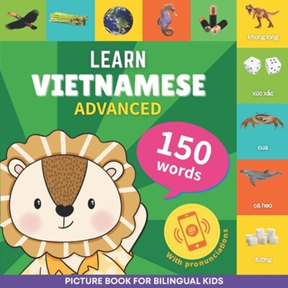 Learn vietnamese - 150 words with pronunciations - Advanced: Picture book for bilingual kids, Gnb - Paperback - 9782384570355
