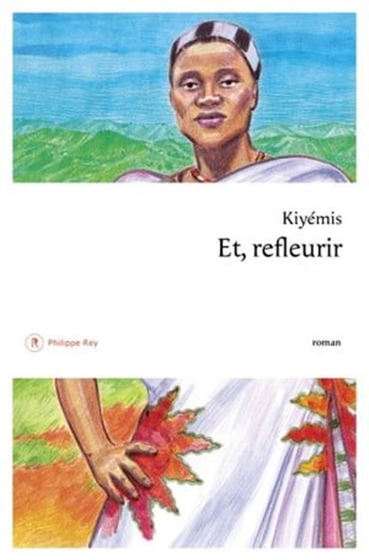 Et, refleurir, Kiyémis - Ebook - 9782384820061