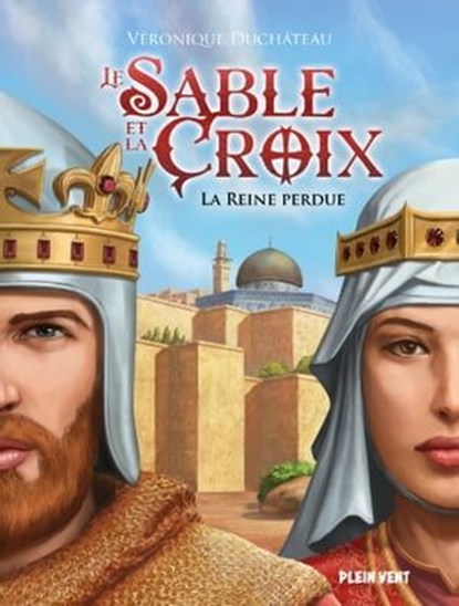 La reine perdue, Véronique Duchâteau ; Damien Dufreney - Ebook - 9782384880294