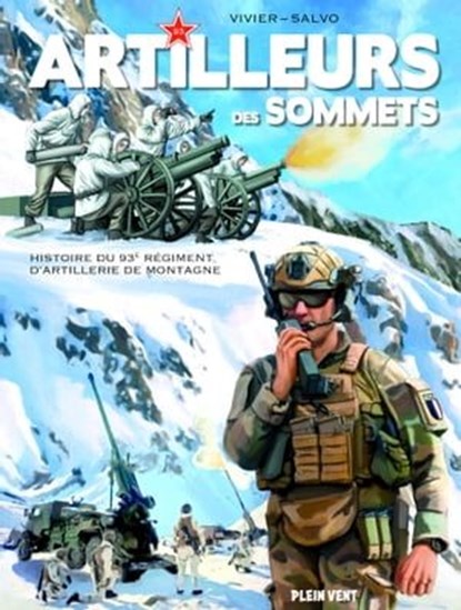 Artilleurs des sommets, Jean-François Vivier - Ebook - 9782384880621