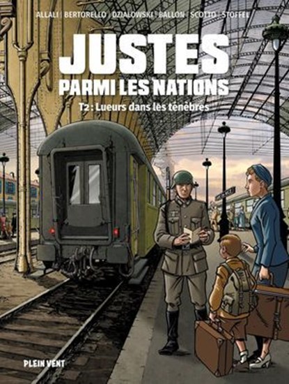 Justes parmi les nations, Yvon Bertorello ; Serge Scotto ; Éric Stoffel - Ebook - 9782384881031