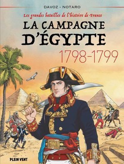 La Campagne d'Egypte - 1798-1799, Pascal Davoz - Ebook - 9782384881178