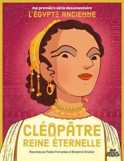 Cléopâtre, reine éternelle, Fabien Fernandez ; Benjamin Strickler - Ebook - 9782385072308