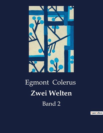 Zwei Welten, Egmont Colerus - Paperback - 9782385085353