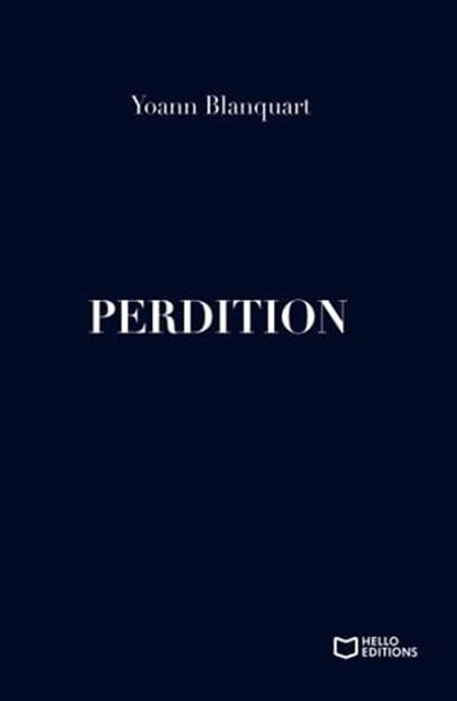Perdition, Yoann Blanquart - Ebook - 9782385102982