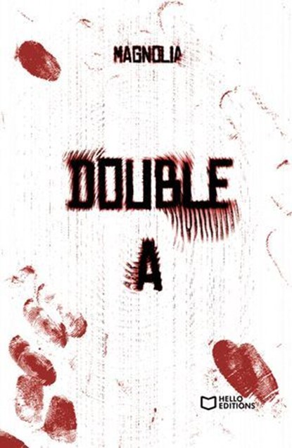 Double A - Tome I, Magnolia - Ebook - 9782385105075