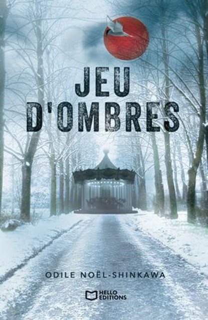 Jeu d'Ombres, Odile Noël-Shinkawa - Ebook - 9782385107505