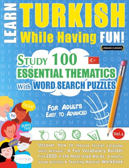 LEARN TURKISH WHILE HAVING FUN! - FOR ADULTS, Linguas Classics - Paperback - 9782385110482