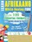 LEARN AFRIKAANS WHILE HAVING FUN! - FOR ADULTS, Linguas Classics - Paperback - 9782385112226