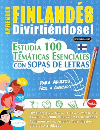 APRENDER FINLANDÉS DIVIRTIÉNDOSE! - PARA ADULTOS, Linguas Classics - Paperback - 9782385112233