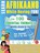 LEARN AFRIKAANS WHILE HAVING FUN! - FOR CHILDREN, Linguas Classics - Paperback - 9782385112271