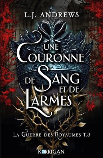 La guerre des royaumes T3, L.J. Andrews - Ebook - 9782385160555
