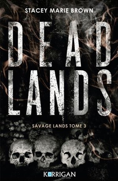 Savage Lands T3, Stacey Marie Brown - Ebook - 9782385160678