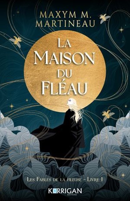 Les Fables de la Fileuse, Maxyme M. Martineau - Ebook - 9782385161927