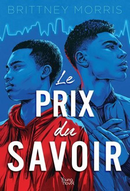Le prix du savoir (VF), Brittney Morris - Ebook - 9782385310585
